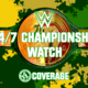 NEW 24/7 Championship