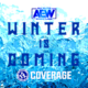 AEW Winter is Coming